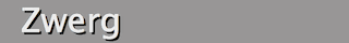 Zwerg